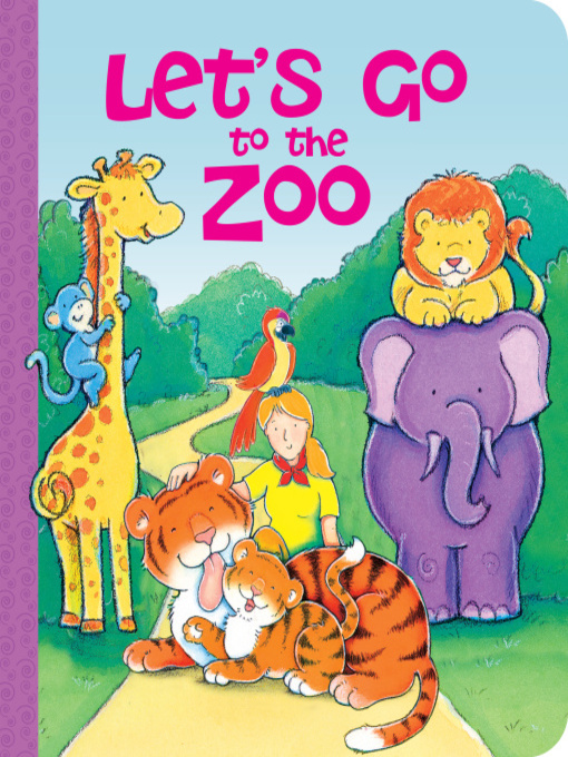 Title details for Let's Go to the Zoo by Lisa Harkrader - Available